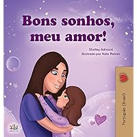 Sweet Dreams, My Love (Portuguese Children's Book for Kids -Brazil): Brazilian Portuguese (Portuguese Bedtime Collection - Brazil) (Portuguese Edition) Sweet Dreams, My Love (Portuguese Children's Book for Kids -Brazil): Brazilian Portuguese (Portuguese Bedtime Collection - Brazil) (Portuguese Edition) Paperback Kindle Hardcover