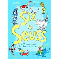 Six by Seuss: A Treasury of Dr. Seuss Classics Six by Seuss: A Treasury of Dr. Seuss Classics Hardcover Paperback