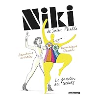 Niki de Saint-Phalle (French Edition) Niki de Saint-Phalle (French Edition) Kindle Hardcover Paperback