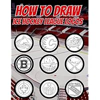 How to Draw Ice Hockey League Logos: Excellent book with specific instructions for relaxing and learning to draw your favorite shields and team crests for all your Ice Hockey fans.