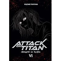 Attack on Titan Deluxe 6: Edle 3-in-1-Ausgabe des Mangas im Hardcover mit Farbseiten Attack on Titan Deluxe 6: Edle 3-in-1-Ausgabe des Mangas im Hardcover mit Farbseiten Hardcover