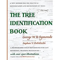 Tree Identification Book : A New Method for the Practical Identification and Recognition of Trees Tree Identification Book : A New Method for the Practical Identification and Recognition of Trees Paperback Kindle Hardcover