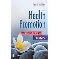 Health Promotion Translating Evidence To Practice Health Promotion Translating Evidence To Practice Kindle Paperback