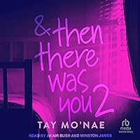 & Then There Was You 2: There Was You, Book 2 & Then There Was You 2: There Was You, Book 2 Audible Audiobook Kindle Paperback Audio CD