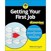 Getting Your First Job for Dummies Getting Your First Job for Dummies Paperback Kindle