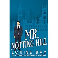 Mr. Notting Hill: A standalone fake-marriage romance (The Mister Series Book 6)