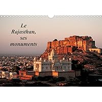 Le Rajasthan, ses monuments 2020: L'Inde des princes et des seigneurs, vue a travers ses principaux monuments (Calvendo Places) (French Edition)