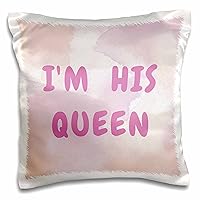 3dRose Mahwish - Quote - Image of Quote Im his Queen - Pillow Cases (pc-371981-1)