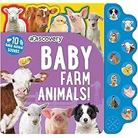 Discovery: Baby Farm Animals! (10-Button Sound Books) Discovery: Baby Farm Animals! (10-Button Sound Books) Board book
