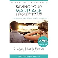 Saving Your Marriage Before It Starts: Seven Questions to Ask Before -- and After -- You Marry Saving Your Marriage Before It Starts: Seven Questions to Ask Before -- and After -- You Marry Hardcover Audible Audiobook Kindle Audio CD