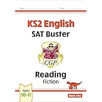 KS2 English Reading SAT Buster: Fiction - Book 1 (for the 2024 tests) (CGP KS2 English SATs) KS2 English Reading SAT Buster: Fiction - Book 1 (for the 2024 tests) (CGP KS2 English SATs) eTextbook Paperback