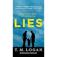 Lies: A Novel Lies: A Novel Kindle Audible Audiobook Hardcover Paperback Mass Market Paperback Audio CD