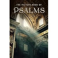 The Picture Book of Psalms: A Gift Book for Alzheimer's Patients and Seniors with Dementia (Picture Books - Christian/Inspirational) The Picture Book of Psalms: A Gift Book for Alzheimer's Patients and Seniors with Dementia (Picture Books - Christian/Inspirational) Paperback