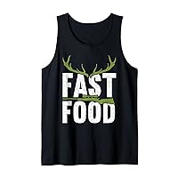 Fast Food | Hunting Lover Funny Hunting Tank Top