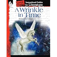 A Wrinkle in Time: Study Guide (Instructional material for 4–8th Grades) (Great Works)