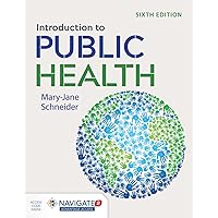 Introduction to Public Health Introduction to Public Health Paperback eTextbook