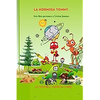 La hormiga tomy: Adorable hormiga (Spanish Edition)