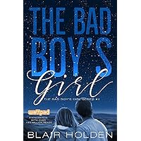 The Bad Boy's Girl (The Bad Boy's Girl Series Book 1) The Bad Boy's Girl (The Bad Boy's Girl Series Book 1) Kindle Audible Audiobook Paperback