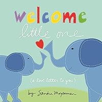 Welcome Little One: The Perfect Baby Shower and Newborn Gift! (Welcome Little One Baby Gift Collection) Welcome Little One: The Perfect Baby Shower and Newborn Gift! (Welcome Little One Baby Gift Collection) Board book Hardcover Audio CD