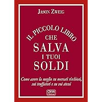Il Piccolo Libro che Salva i tuoi Soldi (Italian Edition) Il Piccolo Libro che Salva i tuoi Soldi (Italian Edition) Kindle Hardcover