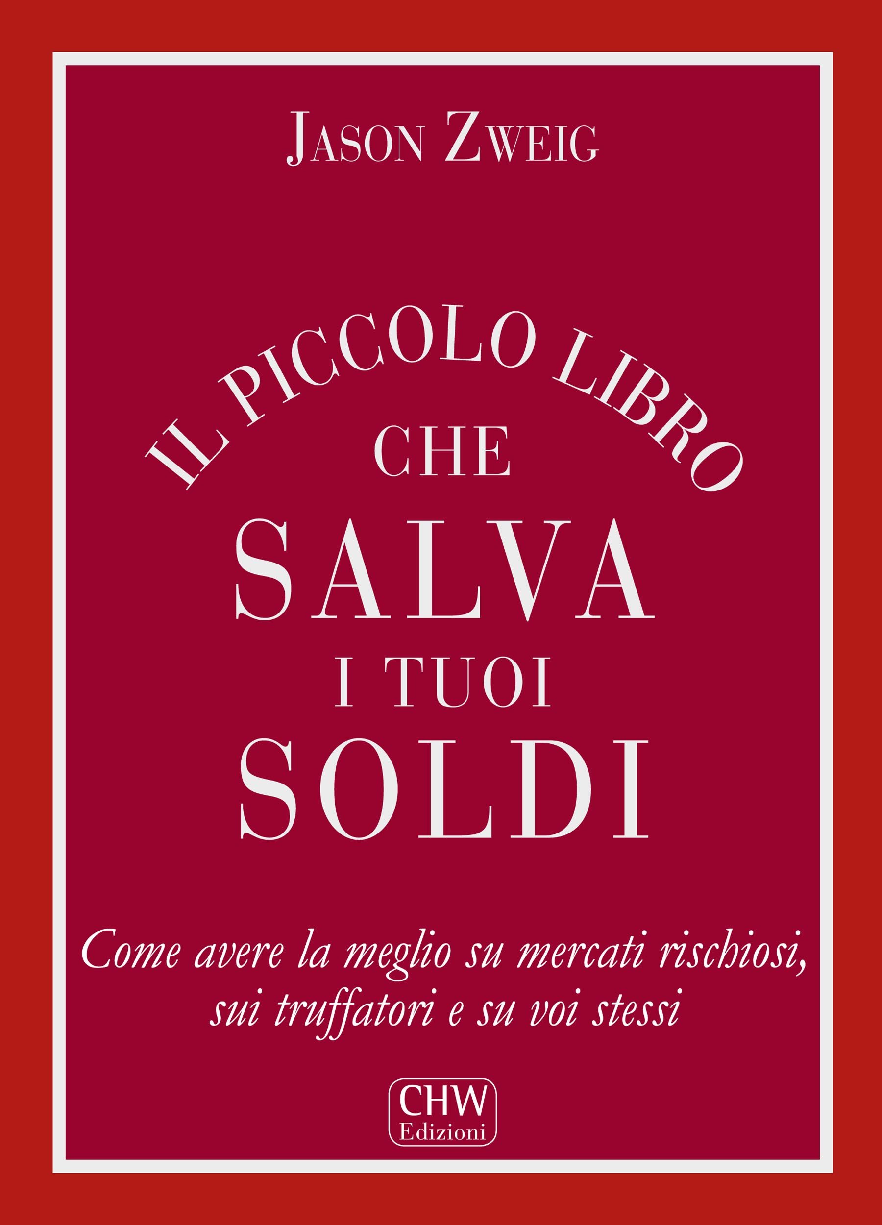 Il Piccolo Libro che Salva i tuoi Soldi (Italian Edition)