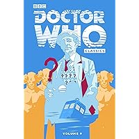 Doctor Who Classics Volume 9 Doctor Who Classics Volume 9 Paperback Mass Market Paperback