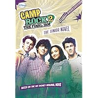 Camp Rock 2 The Final Jam: The Junior Novel Camp Rock 2 The Final Jam: The Junior Novel Kindle Paperback