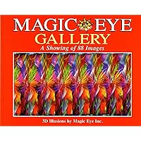 Magic Eye Gallery: A Showing Of 88 Images (Volume 4) Magic Eye Gallery: A Showing Of 88 Images (Volume 4) Paperback