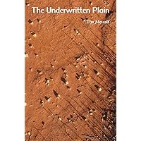 The Underwritten Plain The Underwritten Plain Paperback Kindle