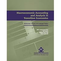 Macroeconomic Accounting and Analysis in Transition Economies Macroeconomic Accounting and Analysis in Transition Economies Kindle
