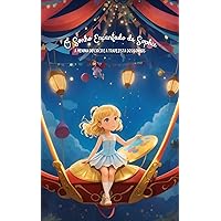 O Sonho Encantado de Sophie: A Menina do Circo e a Trapezista dos Sonhos (Portuguese Edition)