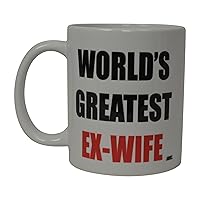 Rogue River Tactical Best Funny Coffee Mug World's Greatest Ex-Wife Wife Novelty Cup Wives Great Gift Idea For Mom Mothers Day Mom Grandma Spouse Bride Lover Or Parent (Ex-Wife)