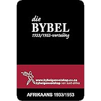 DIE BYBEL: Afrikaans 1933/1953-vertaling (Afrikaans Edition) DIE BYBEL: Afrikaans 1933/1953-vertaling (Afrikaans Edition) Kindle