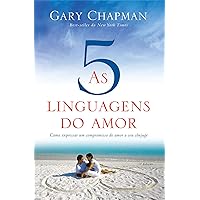 As cinco linguagens do amor - 3a edição (Portuguese Edition) As cinco linguagens do amor - 3a edição (Portuguese Edition) Paperback Kindle Hardcover