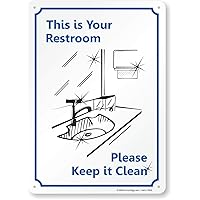 SmartSign - S-5257-Pl-14 This Is Your Restroom Please Keep It Clean Sign By | 10