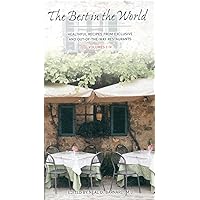 The Best in the World Boxed Set-Volumes I-IV: Healthful Recipes from Exclusive and Out-of-the Way Restaurants The Best in the World Boxed Set-Volumes I-IV: Healthful Recipes from Exclusive and Out-of-the Way Restaurants Paperback