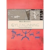 Gylfaginning, en norrøn mytologi tegneserie (Norwegian Edition) Gylfaginning, en norrøn mytologi tegneserie (Norwegian Edition) Hardcover