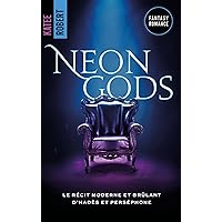 Neon Gods - Dark Olympus, T1 (Edition Française) - (TEASER) (French Edition) Neon Gods - Dark Olympus, T1 (Edition Française) - (TEASER) (French Edition) Kindle