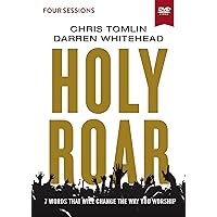 Holy Roar Video Study: Seven Words That Will Change the Way You Worship