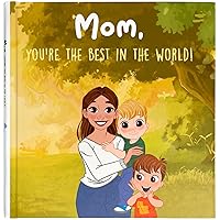 Personalized book for Mom, Mom, you're the best in the world!' with personalized dedication and photo, original gift for Mother's Day or birthday, ages 2-7.