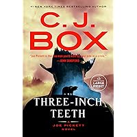 Three-Inch Teeth (A Joe Pickett Novel) Three-Inch Teeth (A Joe Pickett Novel) Kindle Audible Audiobook Hardcover Paperback Audio CD
