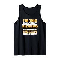 Personalized Name Gift RICARDO Funny Quote Graphic Tank Top