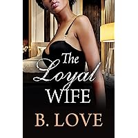 The Loyal Wife The Loyal Wife Kindle Audible Audiobook Paperback Library Binding
