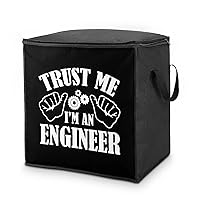 Trust Me I'm an Engineer Storage Bags Breathable Clothes Storage Containers Closet Organizers with Handle