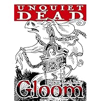 Unquiet Dead (Gloom)