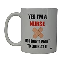 Rogue River Funny Coffee Mug Yes I'M A Nurse No I Don't Want to See It Novelty Cup Great Gift Idea For Nurse Doctor CNA RN Psych Tech (Yes)