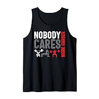 No Body Cares work hard Weightlifting Fitness Workout Bodybu Tank Top