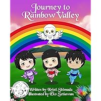 Journey to Rainbow Valley Journey to Rainbow Valley Kindle Paperback