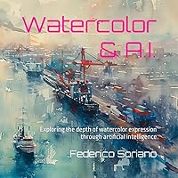 Watercolor A.I.: Exploring Watercolor Expression through Artificial Intelligence