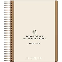ESV Spiral-Bound Journaling Bible, Pentateuch (Hardcover) ESV Spiral-Bound Journaling Bible, Pentateuch (Hardcover) Hardcover